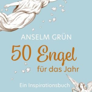 50 Engel für das Jahr: Ein Inspirationsbuch - Image 1