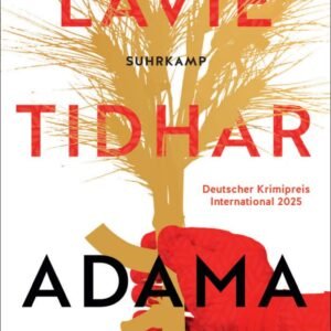 Adama: Thriller | Eine Geschichte Israels, die so noch nie erzählt wurde | Vom Autor des preisgekrönten Thrillers »Maror« | Deutscher Krimipreis 2025 - Image 1