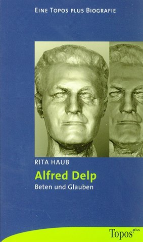 Alfred Delp: Beten und Glauben - Image 1