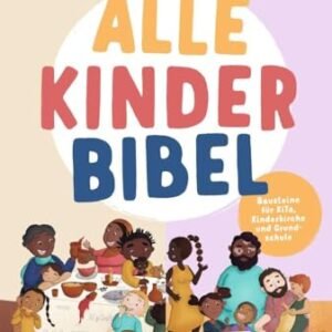 Alle-Kinder-Bibel - Das Praxisbuch: Bausteine für KiTa, Kinderkirche und Grundschule - Image 3