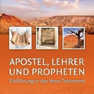 Apostel, Lehrer und Propheten: Einführung in das Neue Testament - Image 1