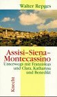 Assisi - Siena - Montecassino: Unterwegs mit Franziskus und Clara, Katharina und Benedikt - Image 1