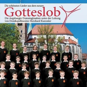 Augsburger Domsingknaben "DIE SCHÖNSTEN LIEDER AUS DEM NEUEN GOTTESLOB" CD, Weltbild-Verlag, 2013, 25 Tracks, Laufzeit 62:57 - Image 2