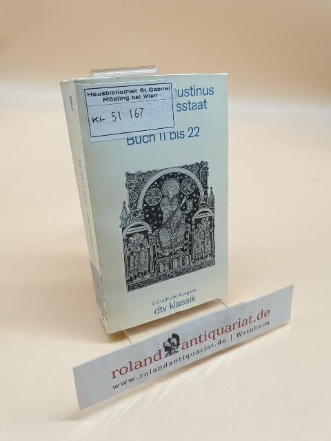 Aurelius Augustinus Vom Gottesstaat Buch 11 - 22, - Image 1
