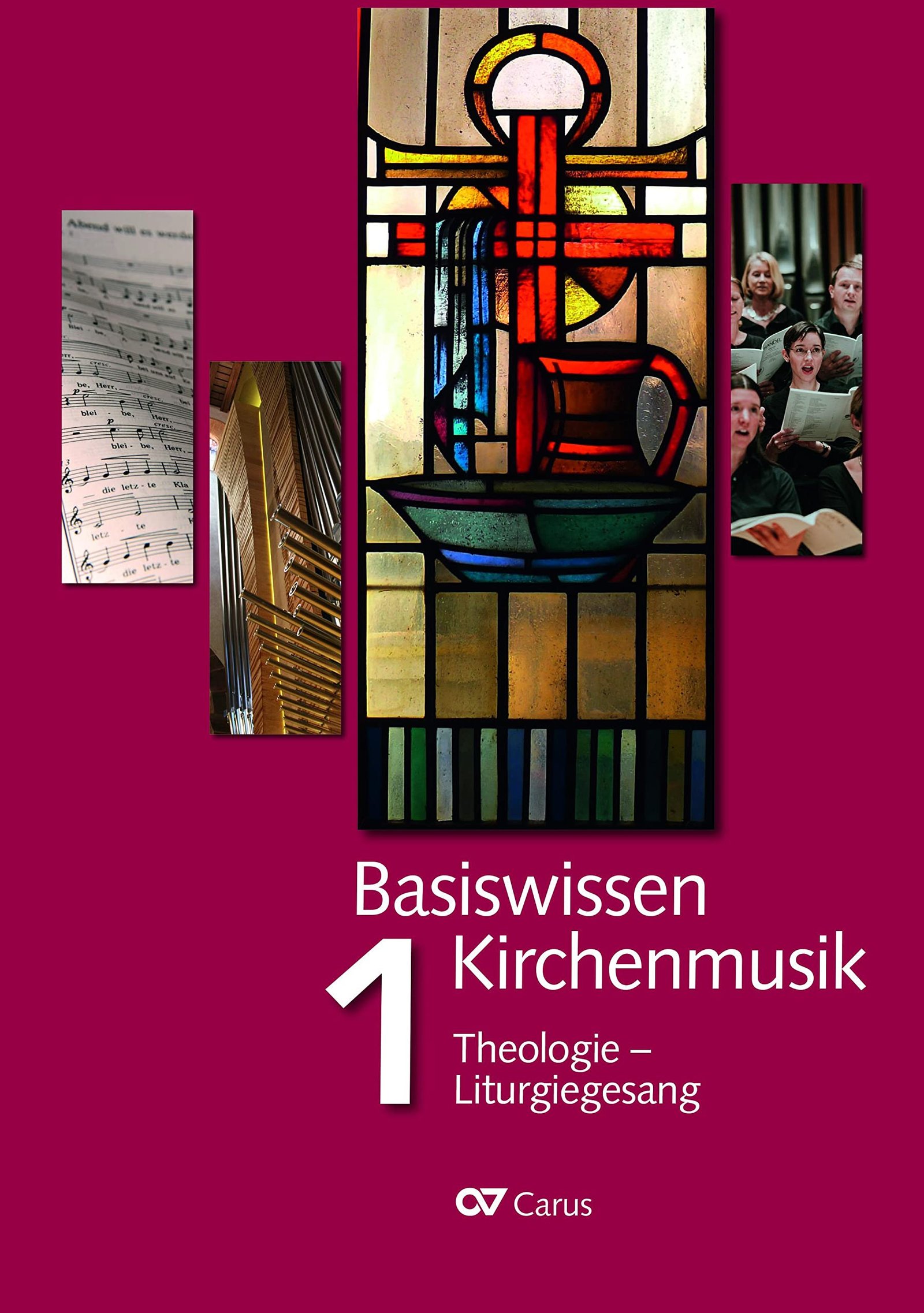 Basiswissen Kirchenmusik (Band 1): Theologie - Liturgiegesang - Image 1