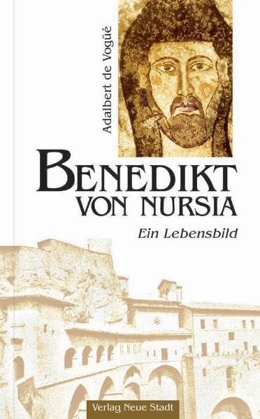 Benedikt von Nursia: Ein Lebensbild (Große Gestalten des Glaubens) - Image 1