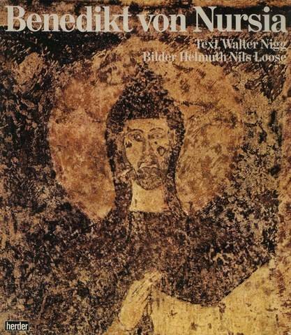 Benedikt von Nursia. Der Vater des abendländischen Mönchtums - Image 1