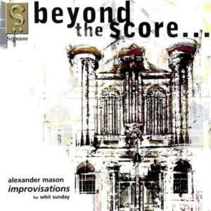 Beyond the Score-Orgelimprovisationen - Image 1