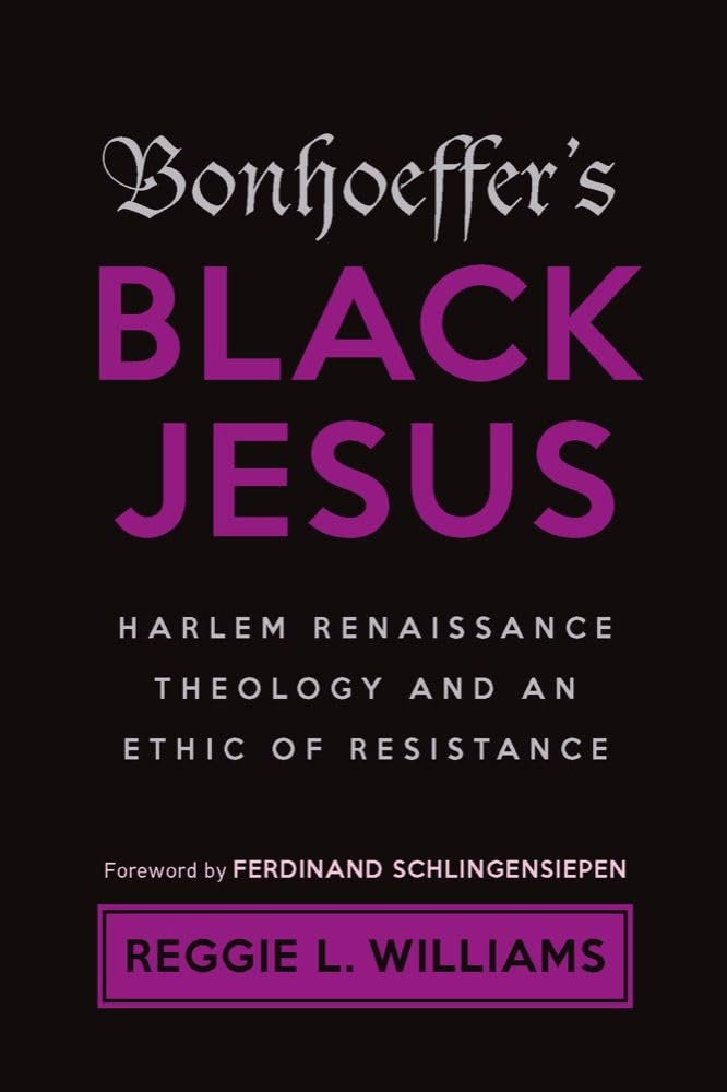 Bonhoeffer's Black Jesus: Harlem Renaissance Theology and an Ethic of Resistance - Image 1