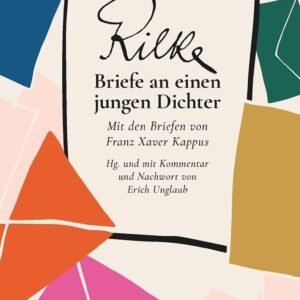 Briefe an einen jungen Dichter: Mit den Briefen von Franz Xaver Kappus - Image 1