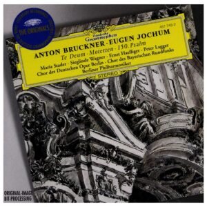 Bruckner: Te Deum / Motetten / 150. Psalm - Image 1