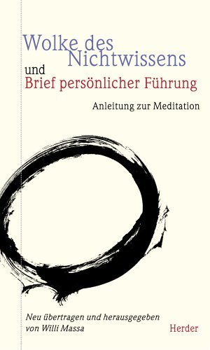 Buch der Kontemplation genannt Wolke des Nichtwissens und Brief persönlicher Führung: Anleitung zur Meditation - Image 1