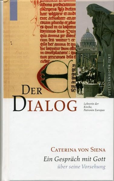 Caterina von Siena. Gesamtausgabe / Der Dialog: Gespräch mit Gott über seine Vorsehung - Image 1