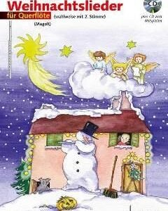 DIE SCHOENSTEN WEIHNACHTSLIEDER - arrangiert für Querflöte - mit CD [Noten / Sheetmusic] Komponist: MAGOLT HANS + MARIANNE [Unbekannter Einband] - Image 1