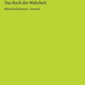 Das Buch der Wahrheit: Zweisprachige Ausgabe: Mittelhochdeutsch - Deutsch (Philosophische Bibliothek) - Image 1
