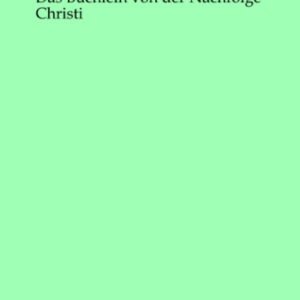 Das Büchlein von der Nachfolge Christi - Image 1