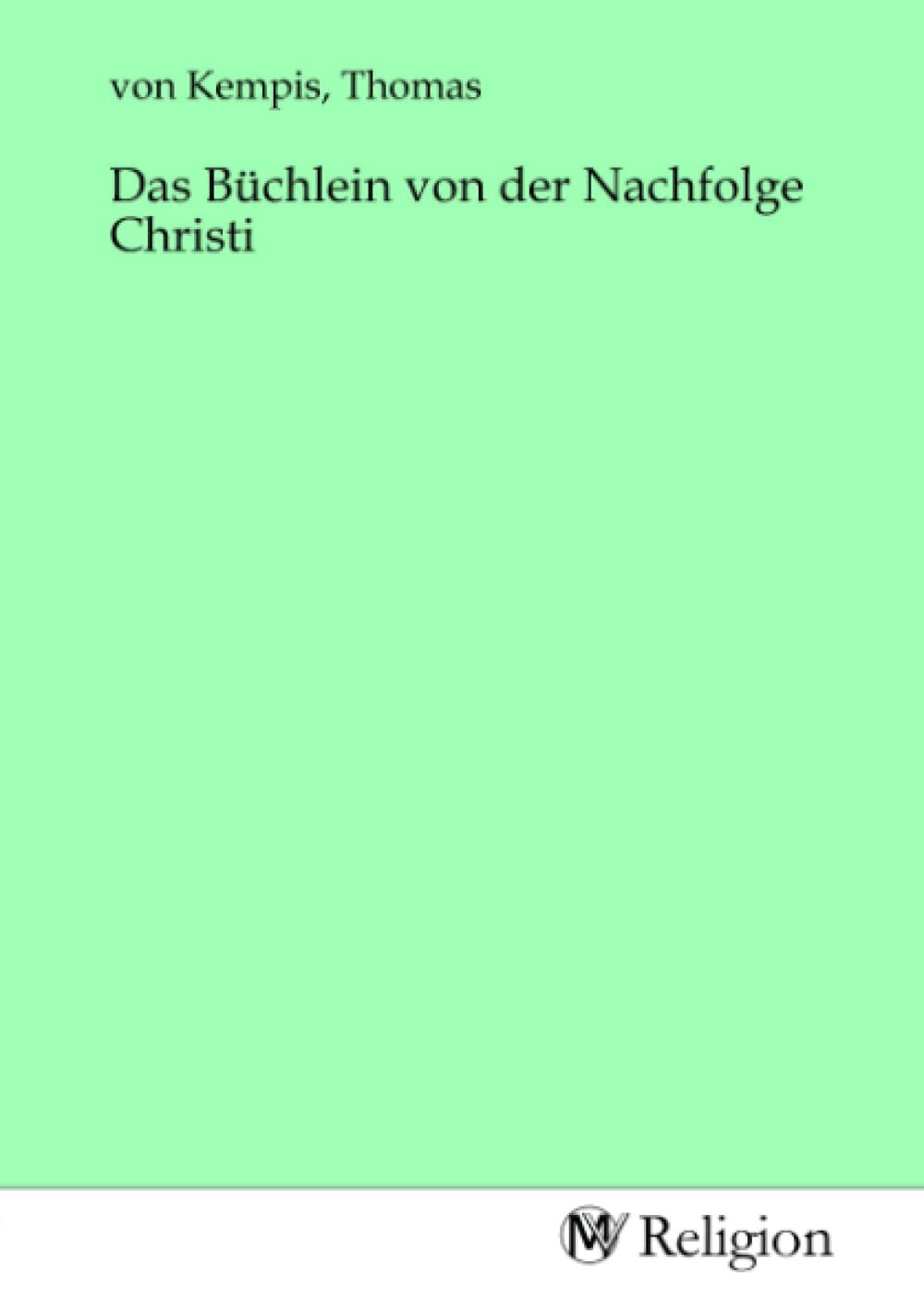 Das Büchlein von der Nachfolge Christi - Image 1