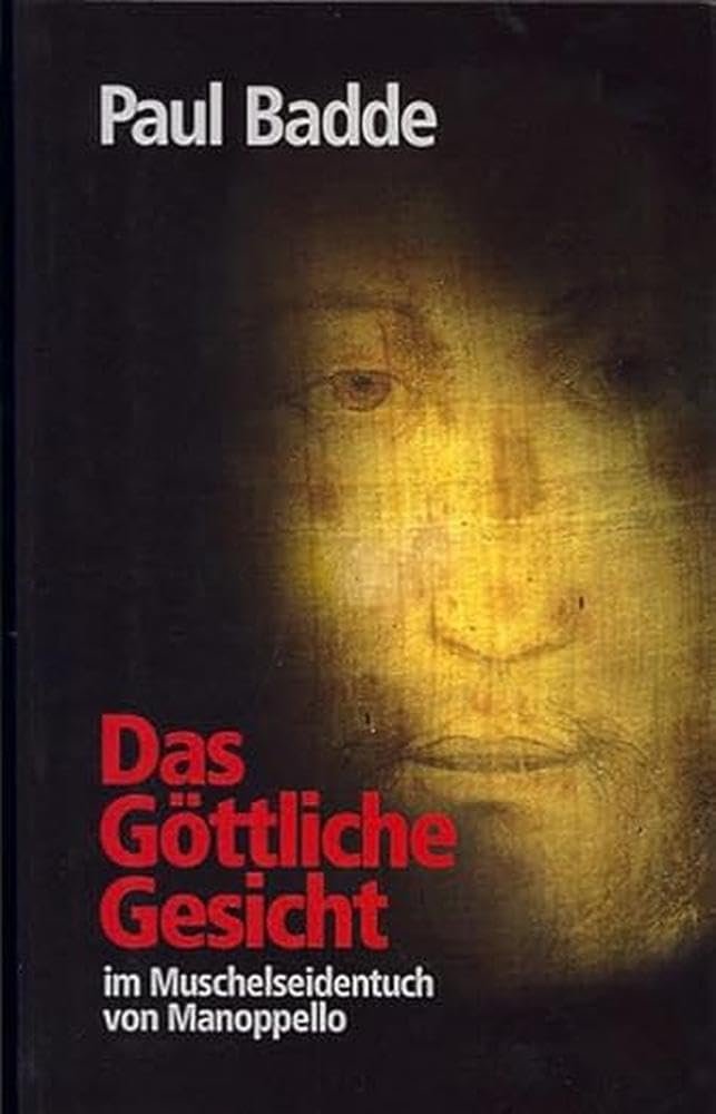 Das Göttliche Gesicht: im Muschelseidentuch von Manoppello - Image 1