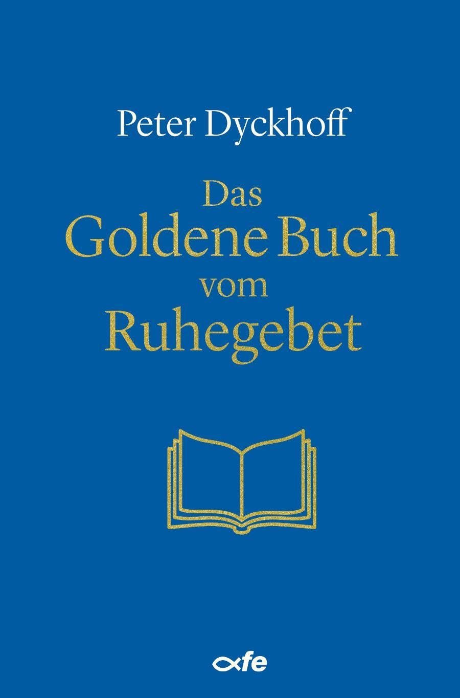 Das Goldene Buch vom Ruhegebet - Image 1