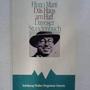 Das Haus am Haff /Davoser Stundenbuch: Zwei Romane (Weisses Programm Schweiz) - Image 1