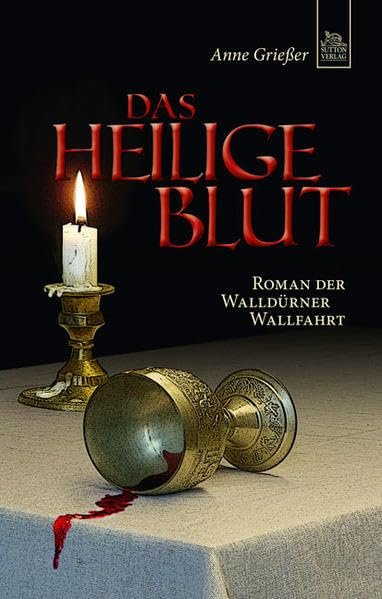 Das Heilige Blut: Roman der Walldürner Wallfahrt - Image 1