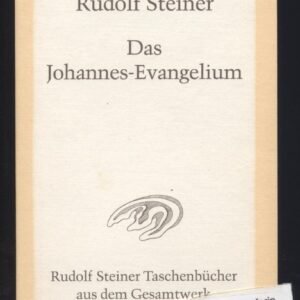 Das Johannes-Evangelium: Zwölf Vorträge, Hamburg 1908 (Rudolf Steiner Taschenbücher aus dem Gesamtwerk) - Image 1
