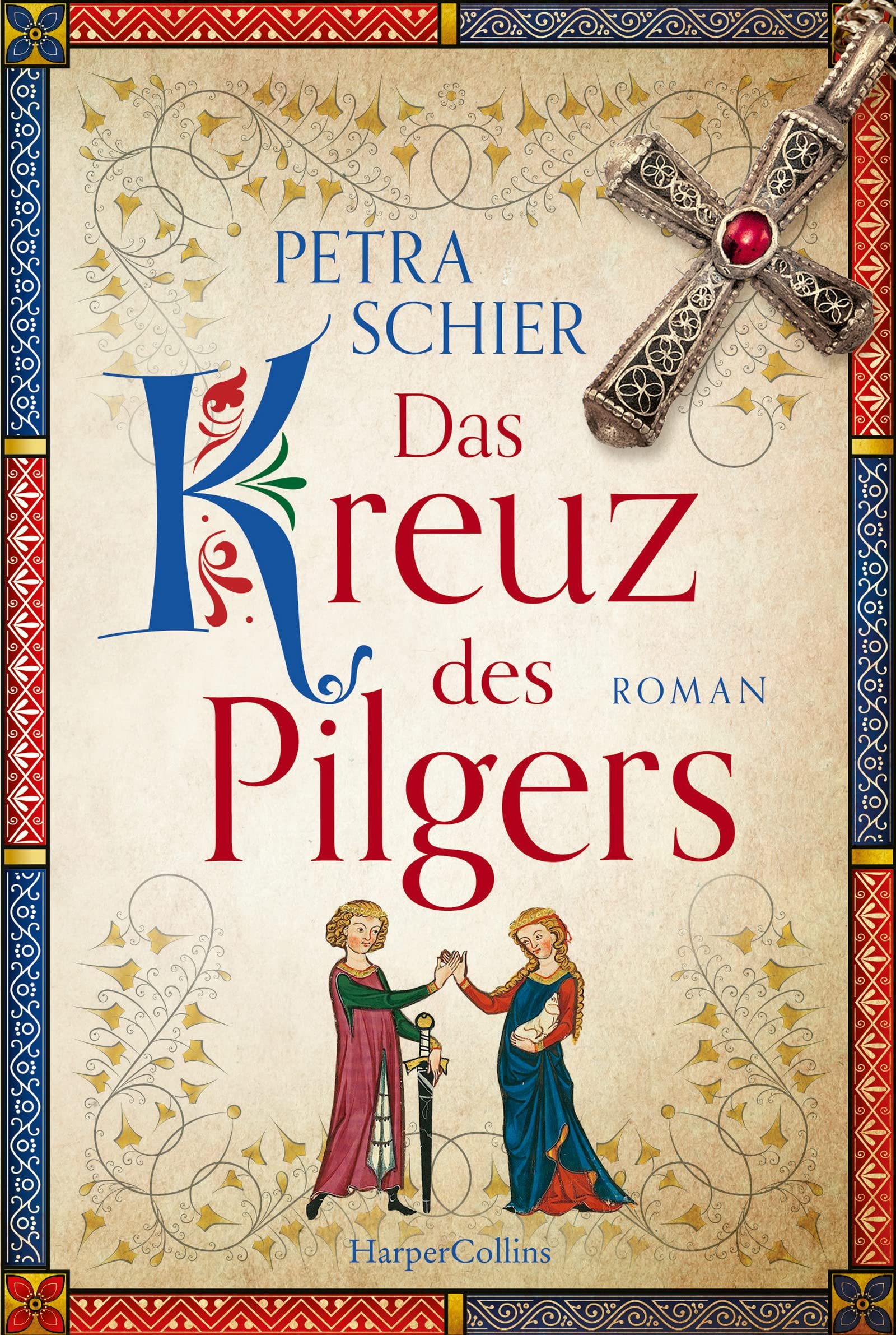 Das Kreuz des Pilgers (Pilger-Reihe, Band 1) - Image 1