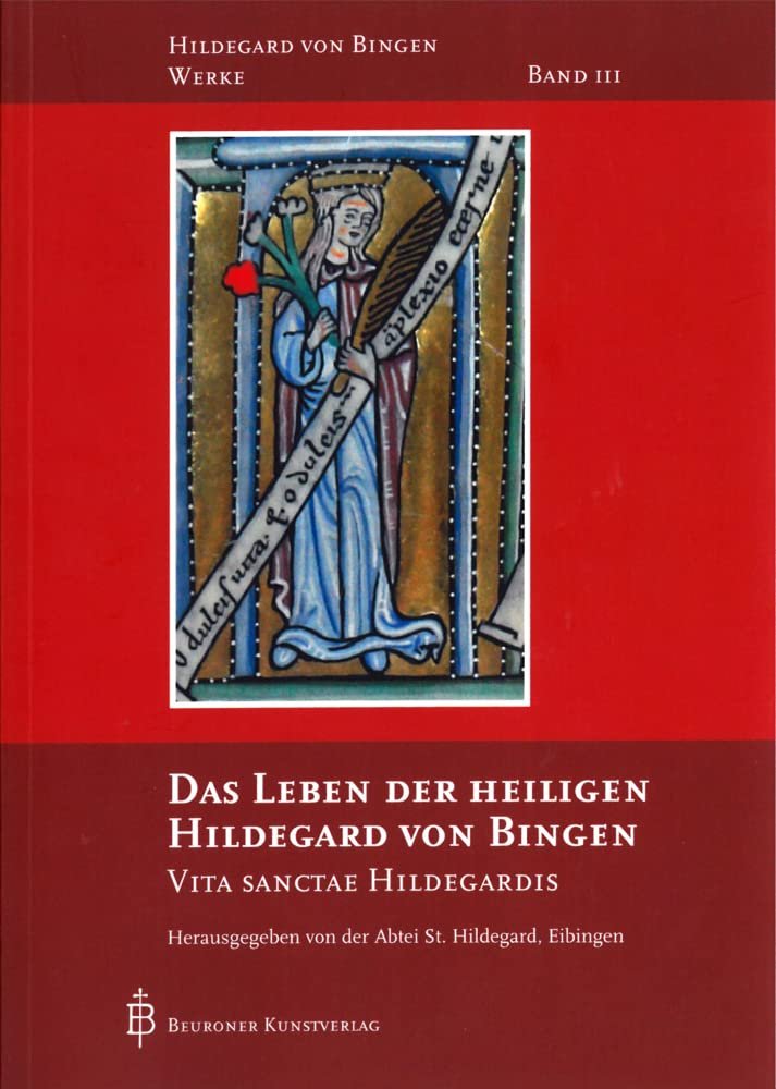 Das Leben der heiligen Hildegard von Bingen: Vita sanctae Hildegardis (Hildegard von Bingen-Werke) - Image 1