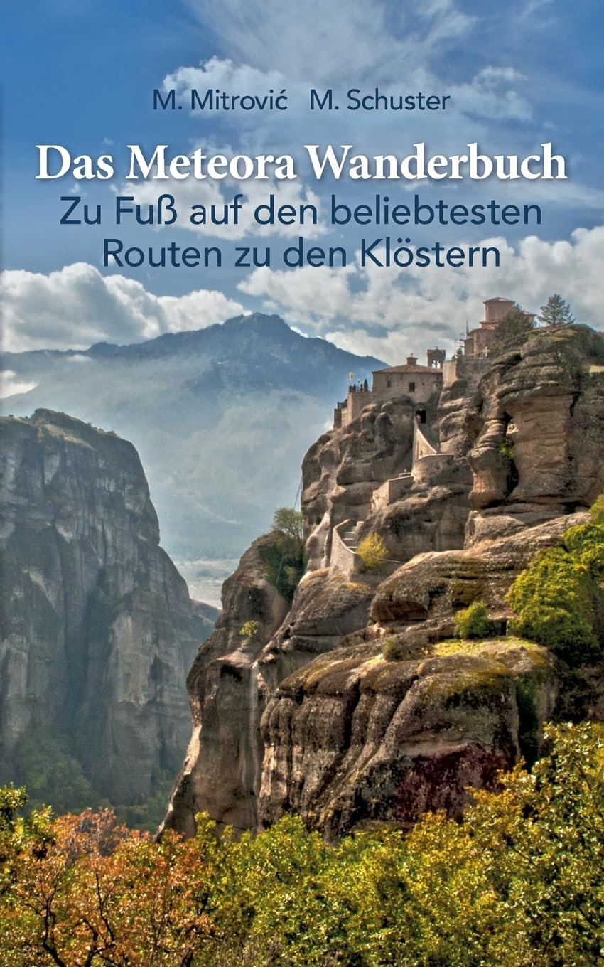 Das Meteora Wanderbuch: Zu Fuß auf den beliebtesten Routen zu den Klöstern - Image 1
