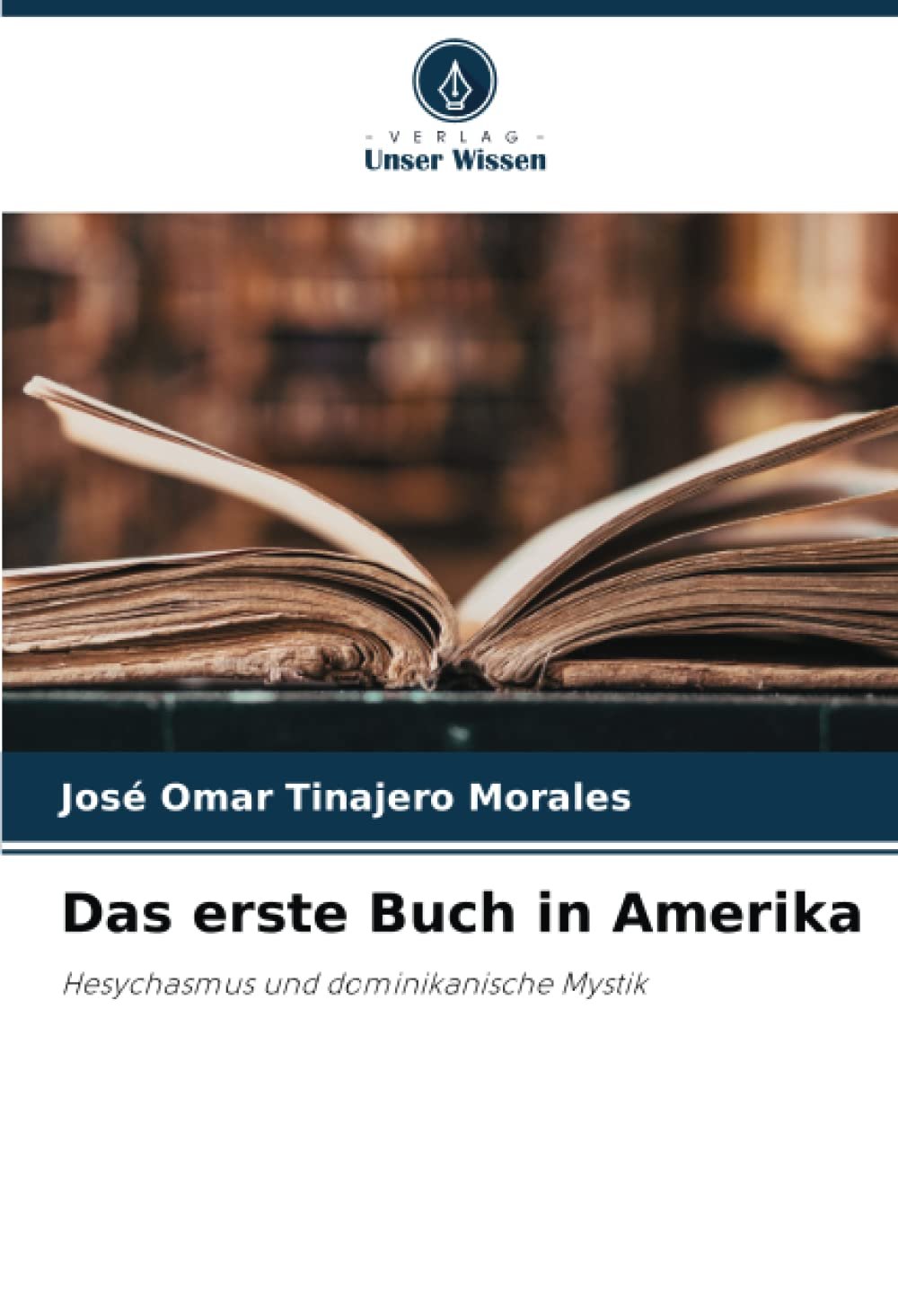 Das erste Buch in Amerika: Hesychasmus und dominikanische Mystik - Image 1