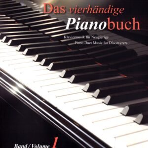 Das vierhändige Pianobuch - Band 1: Klaviermusik für Neugierige / Originalkompositionen von Daniel Gottlob Türk bis Wolfgang Rihm (Edition Peters, 1, Band 1) - Image 1