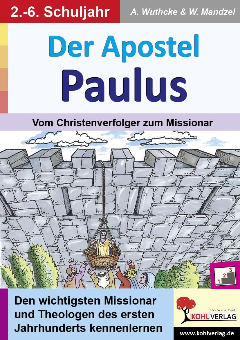 Der Apostel Paulus Klasse 2-6 – Vom Christenverfolger zum Missionar | Damaskus-Erlebnis, Missionsreisen, Briefe | Text-/Bildkarten, Rollenspiele, Leporello | Religionsunterricht | 56 Kopiervorlagen - Image 1