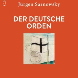 Der Deutsche Orden (C.H.BECK Wissen) - Image 1