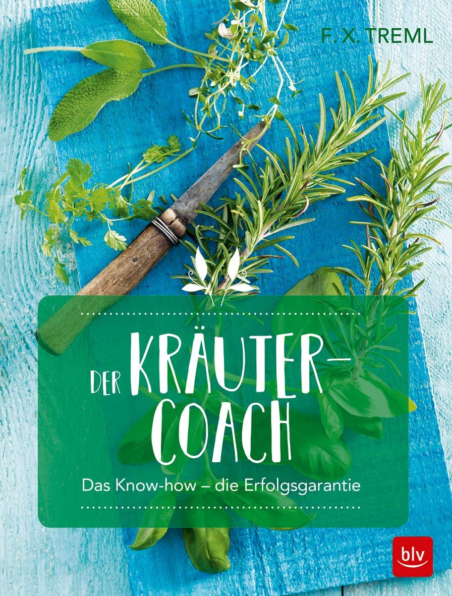 Der Kräuter-Coach: Das Know-how - die Erfolgsgarantie (BLV Gartenpraxis) - Image 1