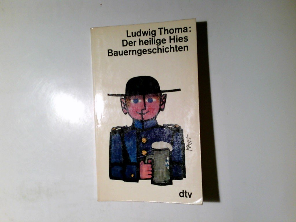 Der heilige Hies. Bauerngeschichten. - Image 1