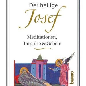 Der heilige Josef: Meditationen, Impulse & Gebete - Image 1