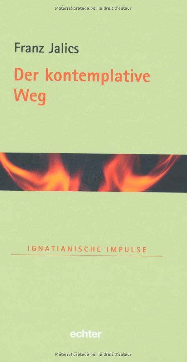 Der kontemplative Weg (Ignatianische Impulse) - Image 1