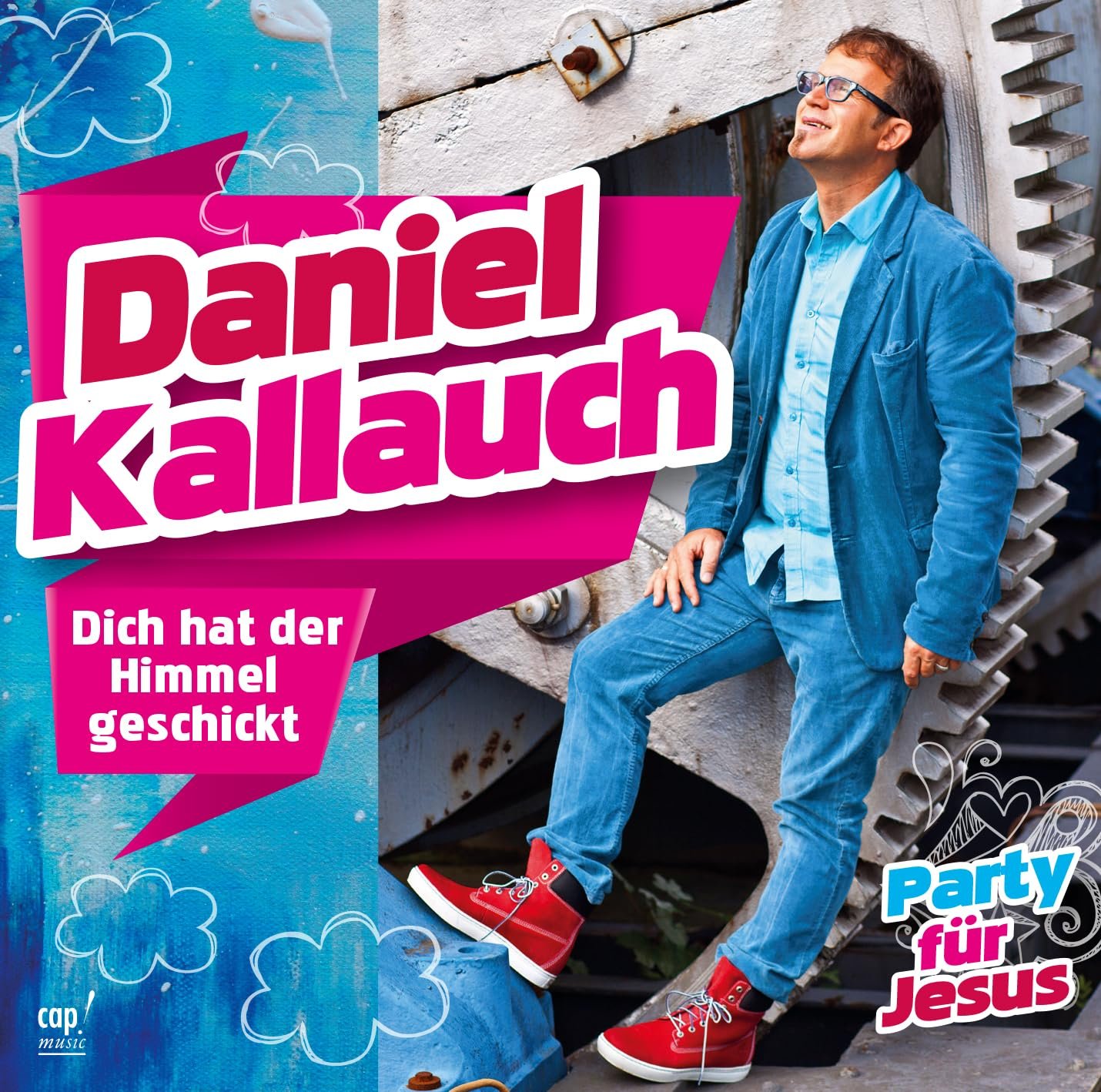 Dich hat der Himmel geschickt- Party für Jesus - Image 1
