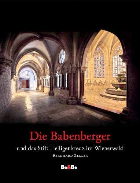 Die Babenberger und das Stift Heiligenkreuz im Wienerwald - Image 1