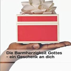 Die Barmherzigkeit Gottes - ein Geschenk an dich - Image 1