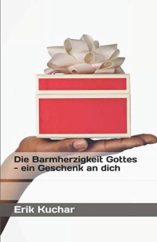 Die Barmherzigkeit Gottes - ein Geschenk an dich - Image 1