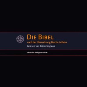 Die Bibel: Altes und Neues Testament nach der Übersetzung Martin Luthers (MP3-Version) - Image 1