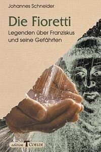 Die Fioretti: Legenden über Franziskus und seine Gefährten - Image 1