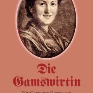 Die Gamswirtin: Für Gott und Vaterland - Image 1