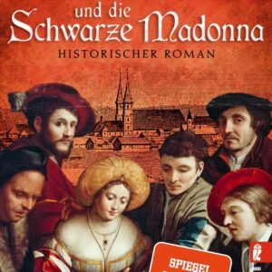 Die Henkerstochter und die Schwarze Madonna: Historischer Roman | Historischer Krimi um eine Mordserie im Wallfahrtsort Altötting (Die Henkerstochter-Saga, Band 9) - Image 1