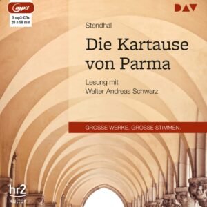 Die Kartause von Parma: Lesung mit Walter Andreas Schwarz (3 mp3-CDs) - Image 1