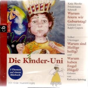 Die Kinder Uni - Warum sind Heilige heilig? und Warum haben Engel Flügel? (2CD) - Image 1