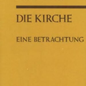Die Kirche: Eine Betrachtung - Image 1