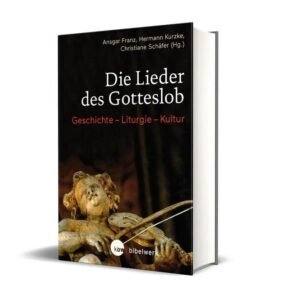 Die Lieder des Gotteslob: Geschichte - Liturgie - Kultur - Image 1