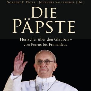Die Päpste: Herrscher über den Glauben - von Petrus bis Franziskus - Ein SPIEGEL-Buch - Image 1